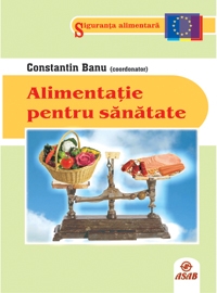 Alimentatie Pentru Sanatate - Constantin Banu