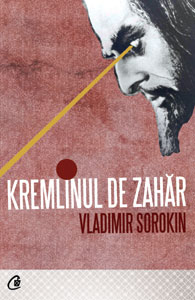 Kremlinul de zahar - Vladimir Sorokin