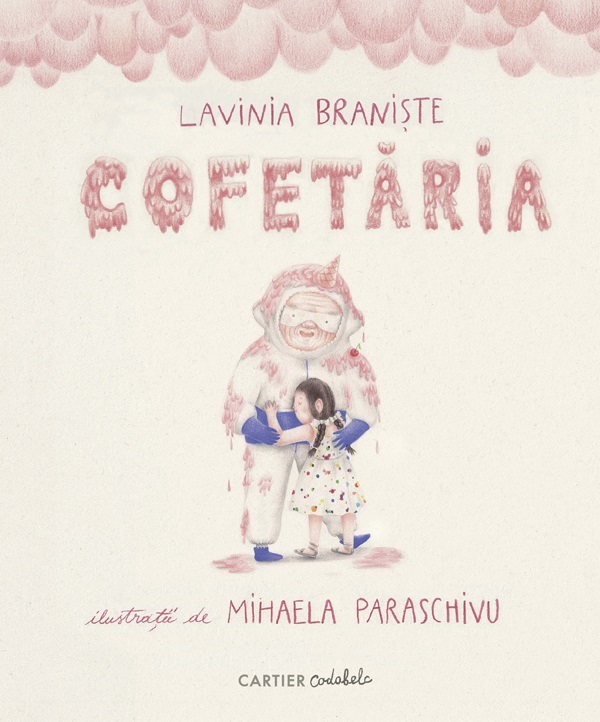 Cofetaria - Lavinia Braniste