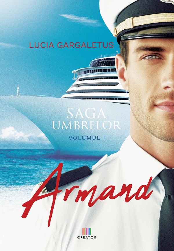 Armand. Saga umbrelor Vol.1 - Lucia Gargaletus