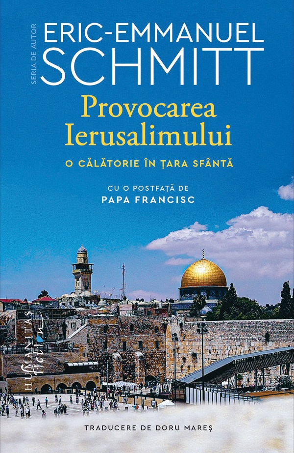 Provocarea Ierusalimului - Eric-Emmanuel Schmitt