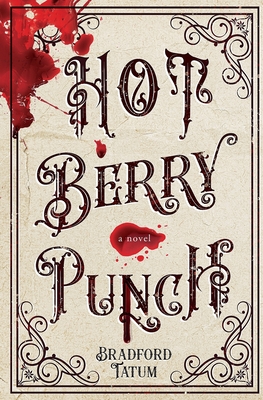Coperta cărții 'Hot Berry Punch - Bradford Tatum'