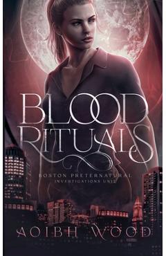 Coperta cărții 'Blood Rituals: A Cait Reagan Novel - Aoibh Wood'