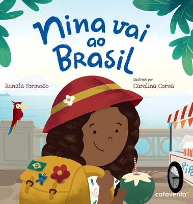 Nina vai ao Brasil - Renata Formoso