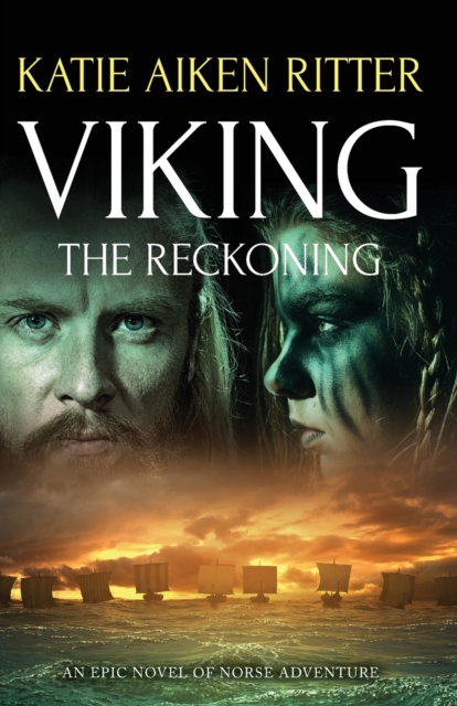 Viking: The Reckoning - Katie Aiken Ritter
