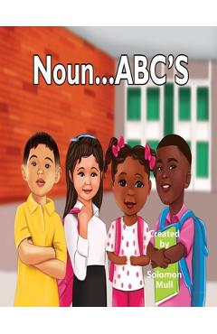 Coperta cărții 'Noun...ABC'S - Markethia Mull'