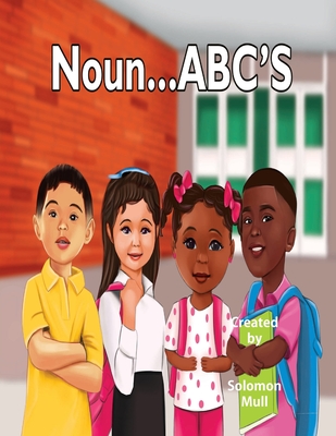 Noun...ABC'S - Markethia Mull