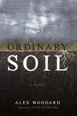 Coperta cărții 'Ordinary Soil - Alex Woodard'