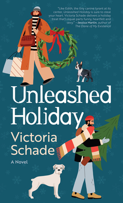 Unleashed Holiday - Victoria Schade