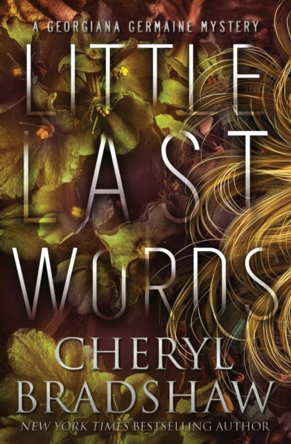 Little Last Words - Cheryl Bradshaw