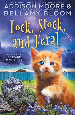 Lock, Stock, and Feral - Bellamy Bloom