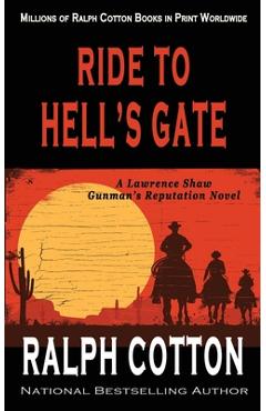 Ride to Hell's Gate