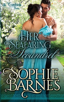 Her Seafaring Scoundrel - Sophie Barnes