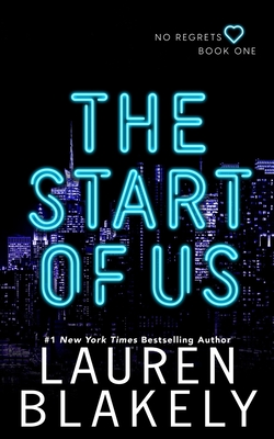 The Start of Us - Lauren Blakely