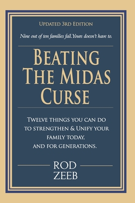 Coperta cărții 'Beating the Midas Curse: Updated 3rd Edition - Rod Zeeb'