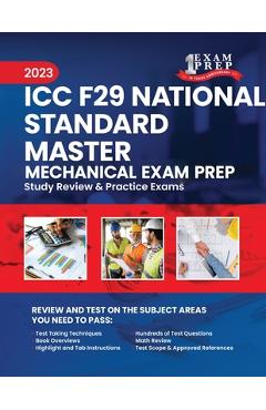 Poza produsului 2023 ICC F29 National Standard Master Mechanical Exam Prep: 2023 Study Review & Practice Exams - Upstryve Inc