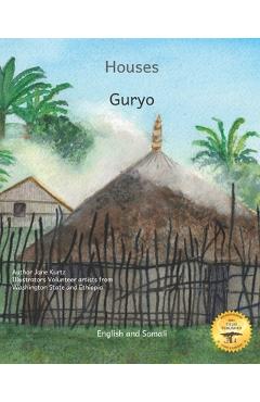Poza produsului Houses: The Dwellings of Ethiopia in Somali and English - Ready Set Go Books