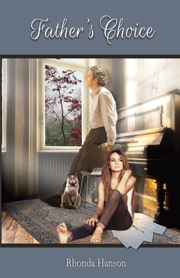 Father's Choice - Rhonda Hanson