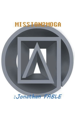 Mission2Moga - Jonathan Fable