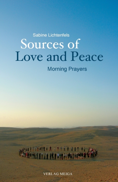 Sources of Love and Peace - Sabine Lichtenfels