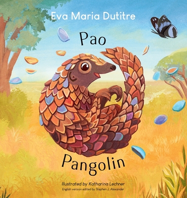 Pao Pangolin - Eva Maria Dutitre