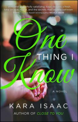 One Thing I Know - Kara Isaac