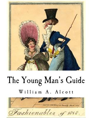 Coperta cărții 'The Young Man's Guide - William A. Alcott'