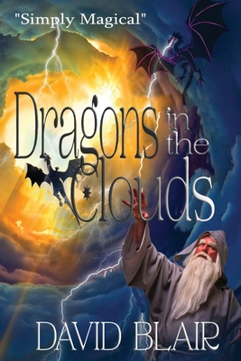 Dragons In The Clouds - David Blair