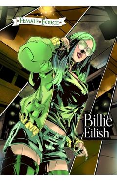 Poza produsului Female Force: Billie Eilish - Michael Frizell
