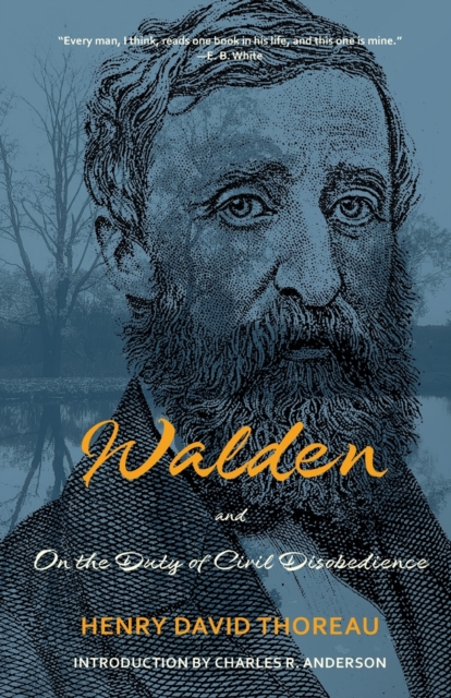 Walden and on the Duty of Civil Disobedience (Warbler Classics Annotated Edition) - Henry David Thoreau