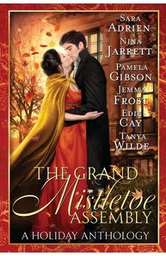Poza produsului The Grand Mistletoe Assembly - Sara Adrien