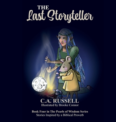 The Last Storyteller - Catherine Ann Russell