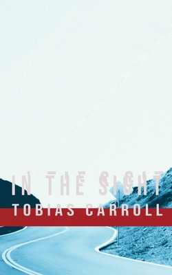 In the Sight - Tobias Carroll