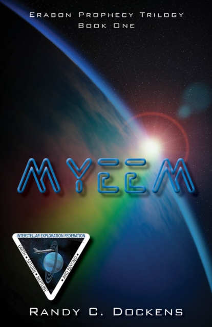 Myeem: Book One of the Erabon Prophecy Trilogy - Randy C. Dockens