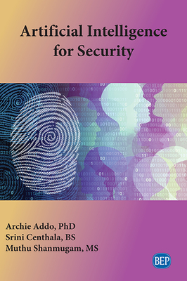 Artificial Intelligence for Security - Archie Addo