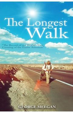 Coperta cărții 'The Longest Walk - George Meegan'