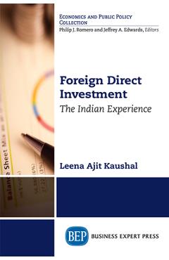 Coperta cărții 'Foreign Direct Investment: The Indian Experience - Leena Ajit Kaushal'