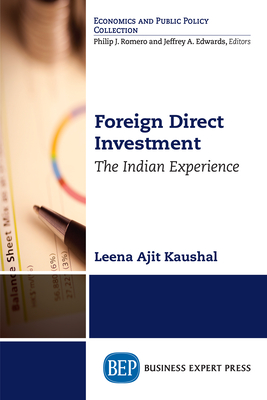Coperta cărții 'Foreign Direct Investment: The Indian Experience - Leena Ajit Kaushal'