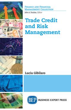 Coperta cărții 'Trade Credit and Risk Management - Lucia Gibilaro'