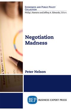 Coperta cărții 'Negotiation Madness - Peter Nelson'