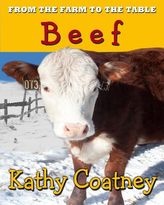 From the Farm to the Table Beef - Kathy Coatney