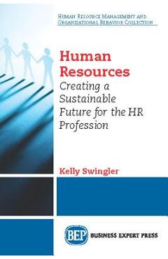 Coperta cărții 'Agile Human Resources: Creating a Sustainable Future for the HR Profession - Kelly Swingler'