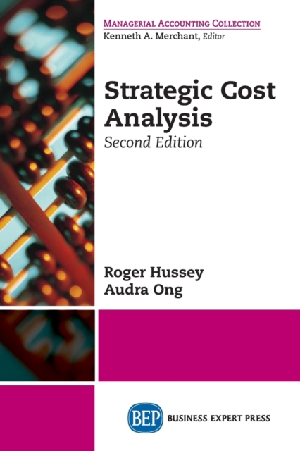Strategic Cost Analysis, Second Edition - Roger Hussey