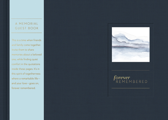 Coperta cărții 'Forever Remembered -- A Memorial Guest Book - Miriam Hathaway'