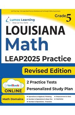 Coperta cărții 'LEAP Test Prep: 5th Grade Math Practice Workbook and Full-length Online Assessments: LEAP Study Guide - Lumos Learning'