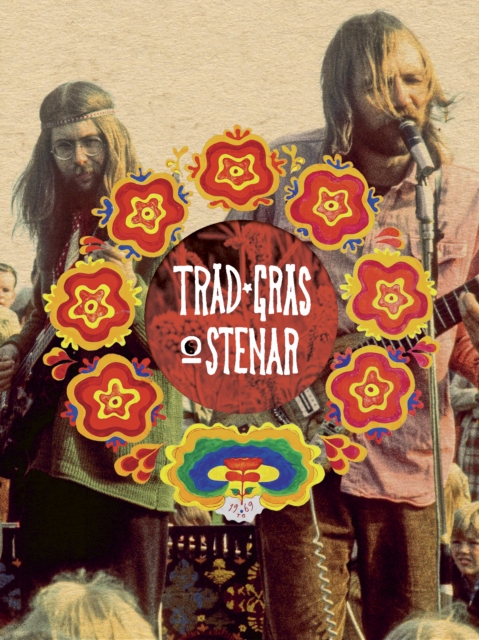Träd, Gräs Och Stenar: A Collective History - Håkan Agnsäter