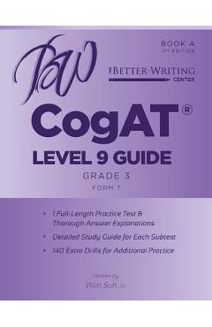 Coperta cărții 'CogAT Level 9 (Grade 3) Guide: Book A - Won Suh'