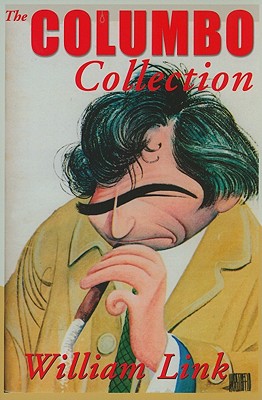 The Columbo Collection - William Link