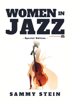 Women in Jazz - Special Edition - Sammy Stein