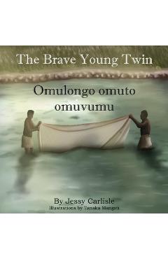 Coperta cărții 'Omulongo omuto omuvumu (The Brave Young Twin): Olugero lwa Kato Kintu (The Legend of Kato Kintu) - Jessy Carlisle'